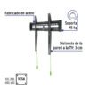 46092 - Soporte para pantallas de 32" a 70", fijo, Volteck