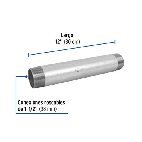 48841 - Niple de acero galvanizado 1-1/2 x 12", Foset